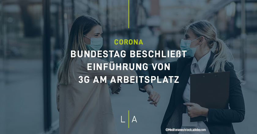 Bundestag beschließt Einführung von 3G am Arbeitsplatz